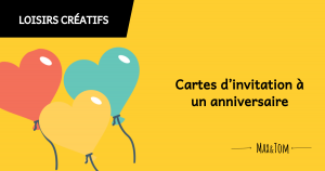 Cartes d'invitation à un anniversaire à personnaliser