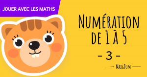 Numération de 1 à 5 - 3