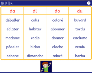 Jeu en ligne pour apprendre à lire - Je trouve des mots contenant une syllabe en d