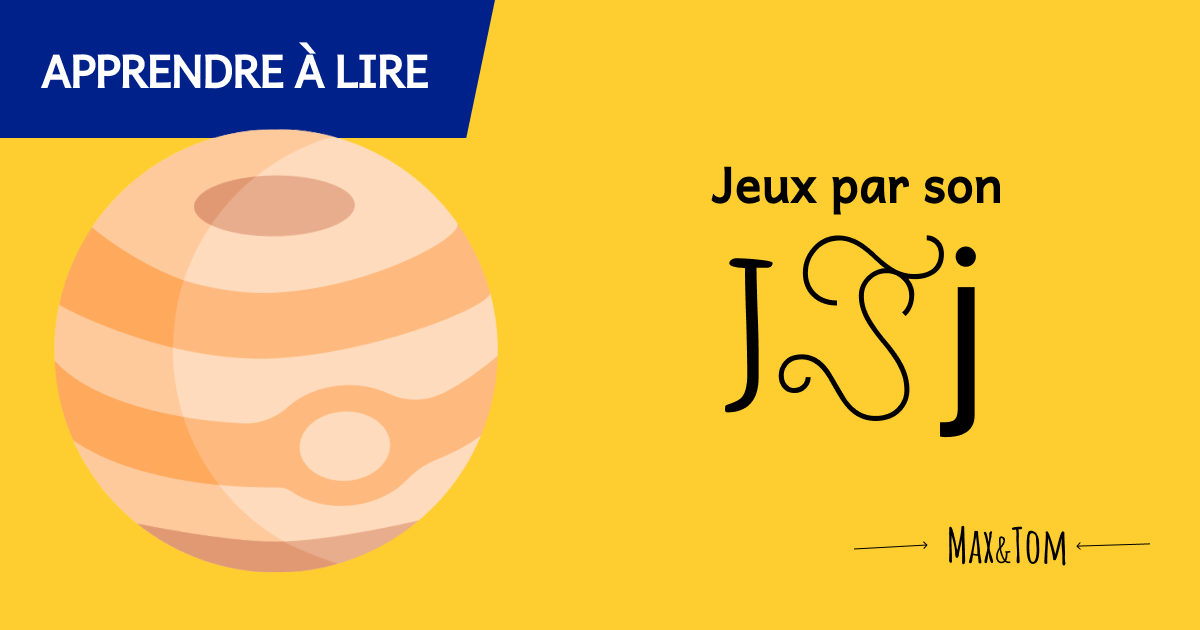 Lecture CP - Le son j