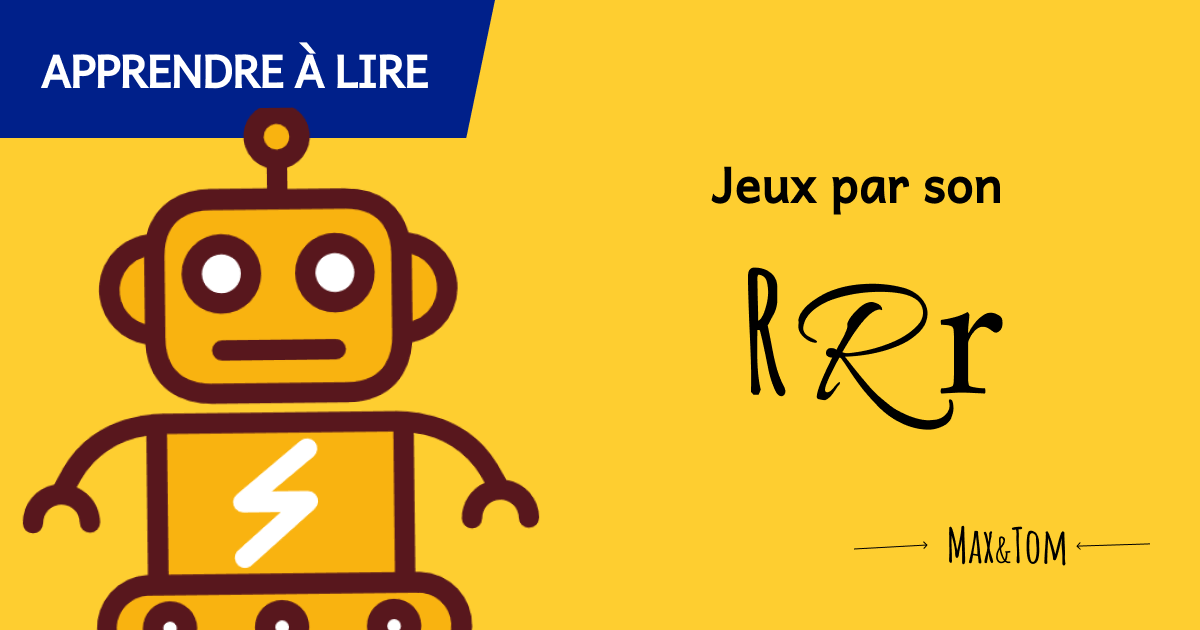 Jeux pour apprendre à lire - Le son r