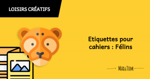 Etiquettes pour cahiers - décor félins