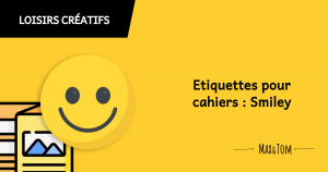 Etiquettes pour cahiers - décor smiley