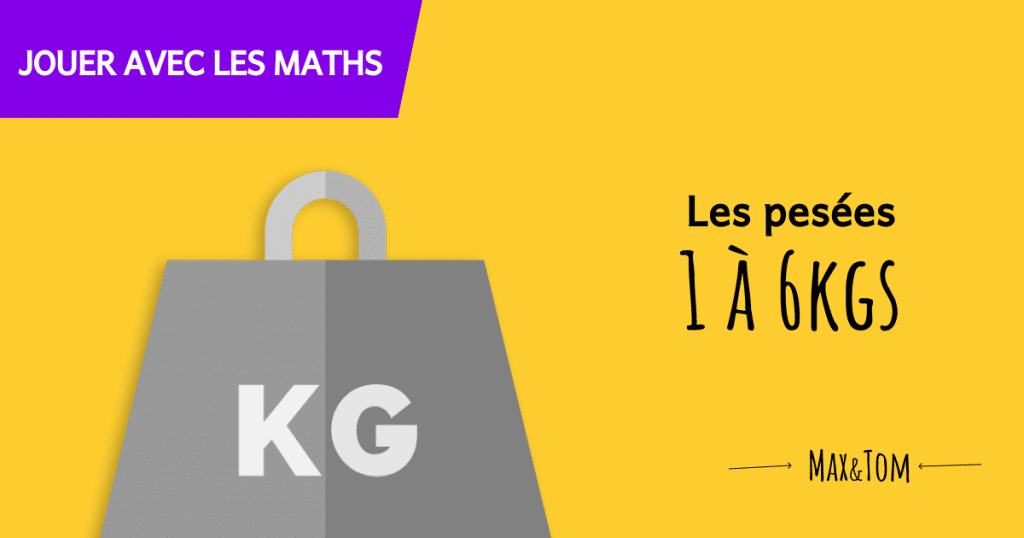 Jeux éducatifs pour apprendre à utiliser une balance - Pesées de 1 à 6 kg