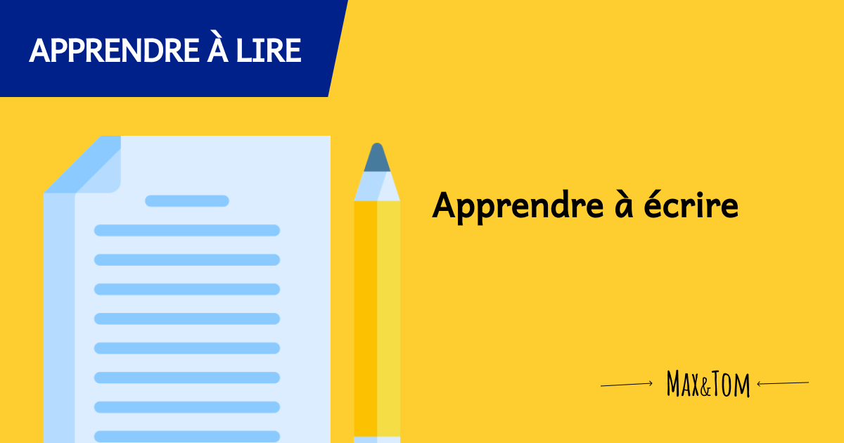 Jeux pour apprendre à lire - Apprendre à écrire