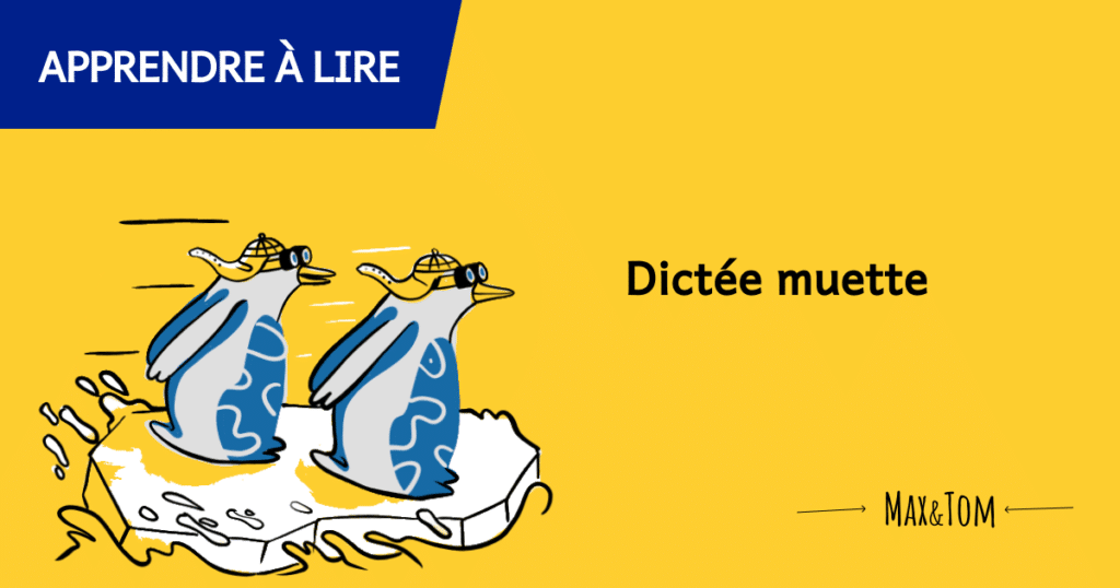 Jeux en ligne pour apprendre à lire - Dictée muette