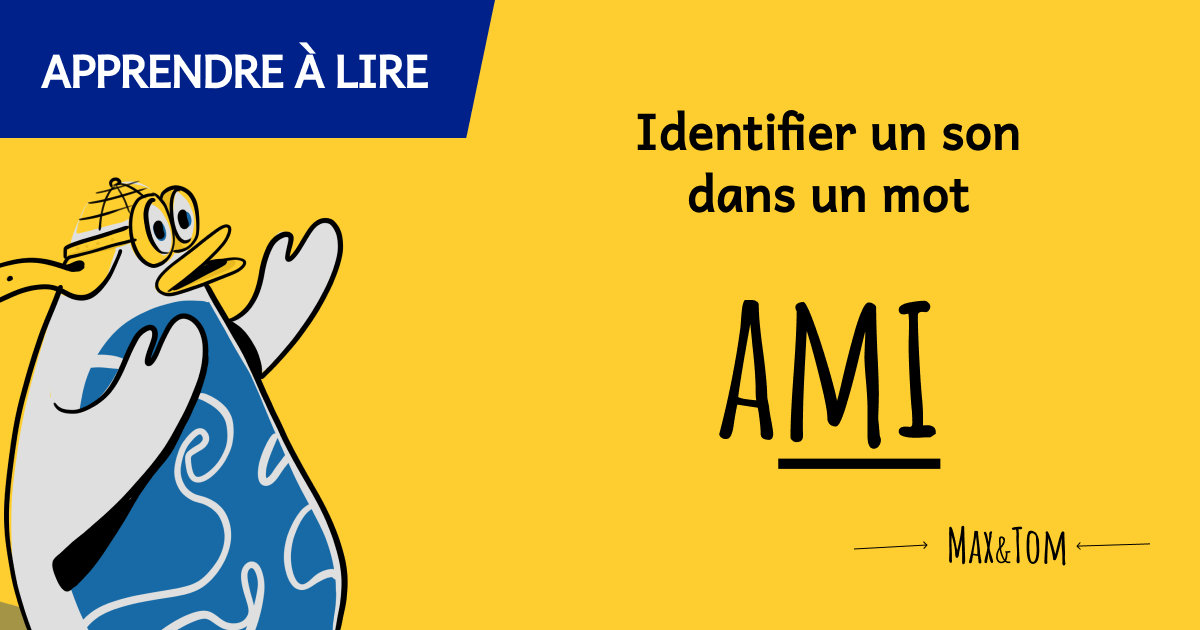 Jeux pour apprendre à lire - Identifier un son dans un mot