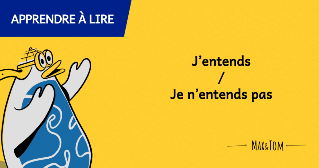 Jeux pour apprendre à lire - J'entends / Je n'entends pas le son