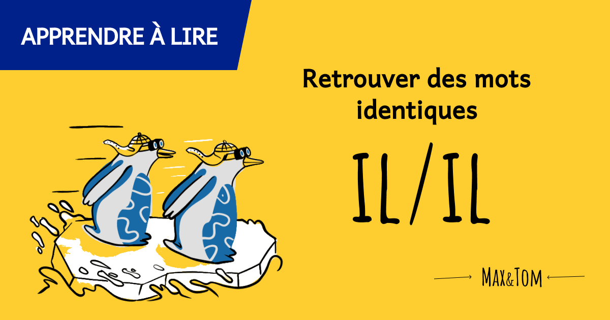 Jeux pour apprendre à lire - Retrouver les mots identiques