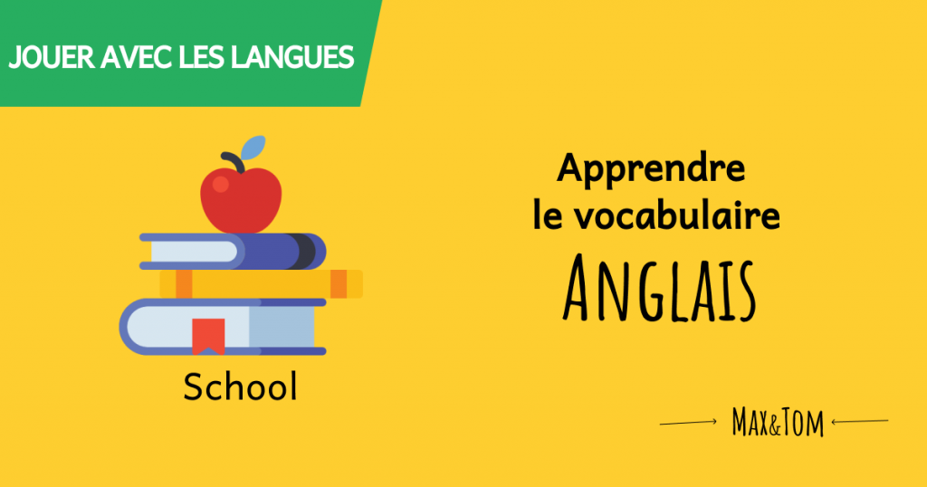 Jeux en ligne pour apprendre le vocabulaire de l'école en anglais
