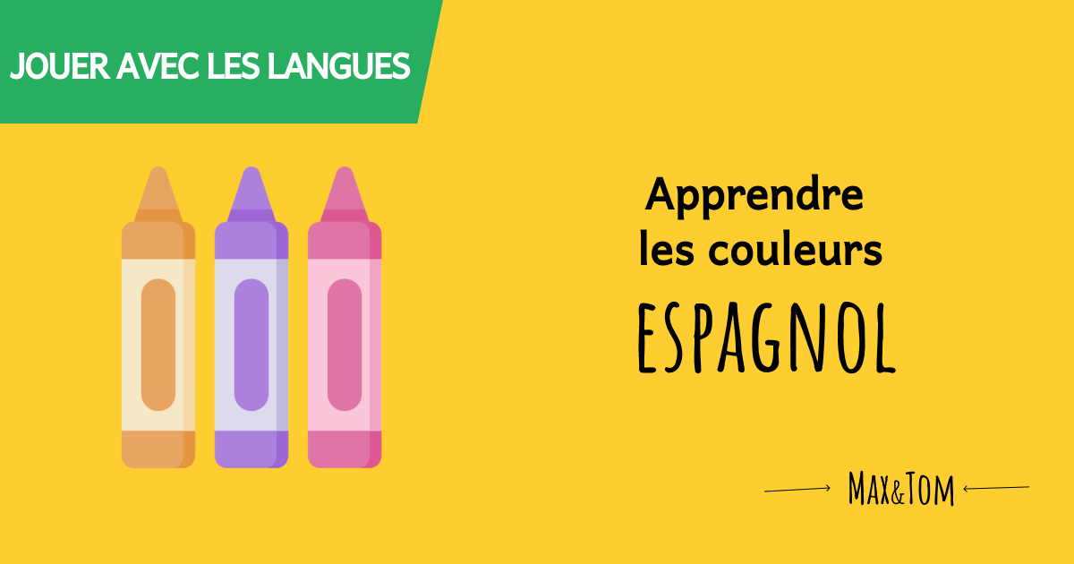 Coloriages à imprimer pour apprendre les couleurs en espagnol Coloriages à imprimer pour apprendre les couleurs en espagnol