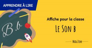 Affiche pour la classe - Le son B