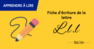 Fiche d'écriture de la lettre L à imprimer