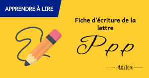 Fiche d'écriture de la lettre P à imprimer