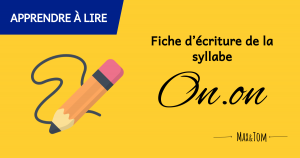 Fiche d'écriture de la syllabe On à imprimer